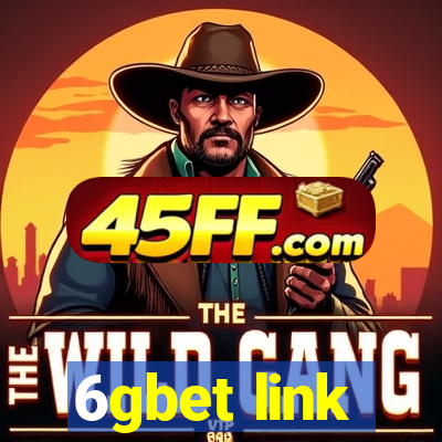 6gbet link